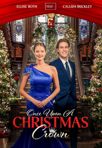 Once Upon a Christmas Crown (Once Upon a Christmas Crown)