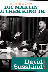 David Susskind Archive: Entrevista Com O Dr. Martin Luther King Jr (David Susskind Archive: Entrevista Com O Dr. Martin Luther King Jr)