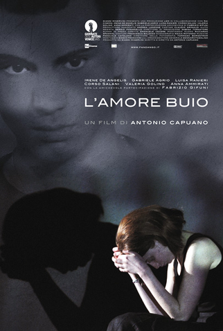 Poster 1 de Filme L'amore buio (2010)