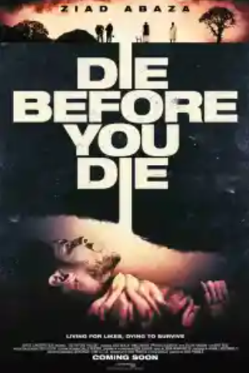 Poster de Filme Die Before You Die (2024)