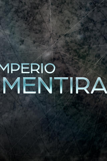  de TV Imperio De Mentiras (2020)