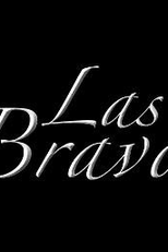 Las Bravo (Las Bravo)