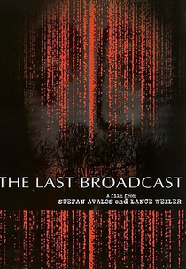 A Última Transmissão (The Last Broadcast)