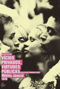 Vícios Privados, Virtudes Públicas - Poster / Capa / Cartaz - Oficial 2