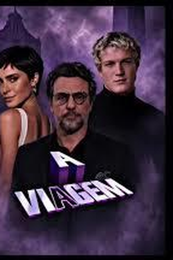 Poster de Filme A Viagem (2027)