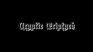 Trailer: "Cryptic Triptych" Trailer