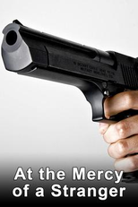 A Mercê de Um Estranho (At the Mercy of a Stranger)