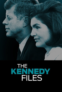 Os Arquivos da Família Kennedy - Poster / Capa / Cartaz - Oficial 2