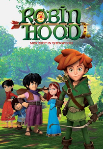 Robin Hood (Robin Hood: Mischief in Sherwood)
