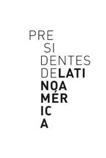 Presidentes da América Latina - Poster / Capa / Cartaz - Oficial 1