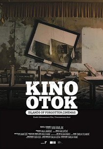 ILHAS DOS CINEMAS ESQUECIDOS (Kino otok)