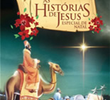As Histórias de Jesus - Especial de Natal