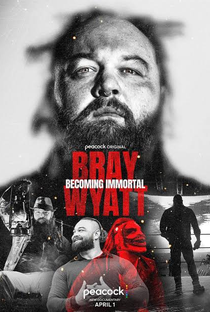 Bray Wyatt: Becoming Immortal - Poster / Capa / Cartaz - Oficial 1