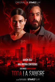 Toda La Sangre - Poster / Capa / Cartaz - Oficial 1