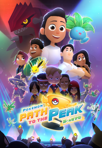 Pokémon: Trilha para o Cume (Pokémon: Path to the Peak)