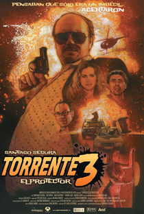Torrente 3 - O Protetor - Poster / Capa / Cartaz - Oficial 1