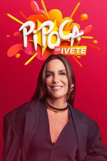  de TV Pipoca da Ivete (2022)