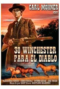 30 Winchester Para El Diablo - Poster / Capa / Cartaz - Oficial 1