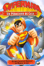 Superman: Um Pedacinho de Casa (Superman: A Little Piece Of Home)