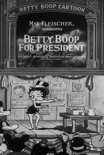 Betty Boop for President - Poster / Capa / Cartaz - Oficial 1