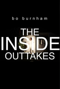 Bo Burnham- The Inside Outtakes - Poster / Capa / Cartaz - Oficial 1