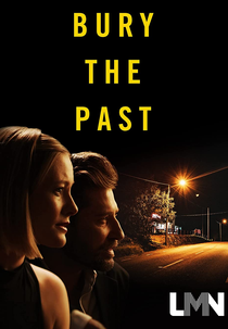 Quando o Passado Vem à Tona (Bury the Past)