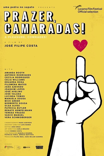 Poster de Filme Prazer, Camaradas! (2019)