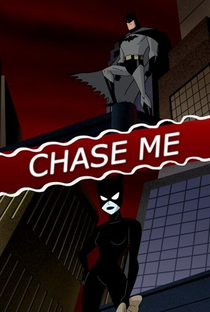 Batman: Chase Me - Poster / Capa / Cartaz - Oficial 1
