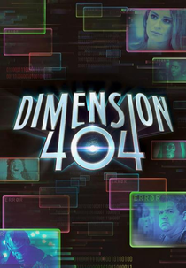Dimension 404 (1ª Temporada) (Dimension 404 (Season 1))