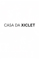 Casa da Xiclet (Casa da Xiclet)