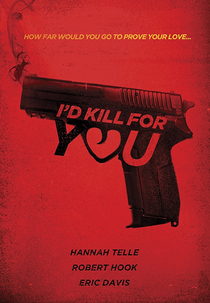 I'd Kill for You (I'd Kill for You)