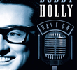 Buddy Holly: Rave On