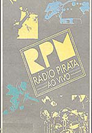 RPM - Rádio Pirata O Show (RPM - Rádio Pirata O Show)