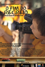 O Fim do Recreio (O Fim do Recreio)