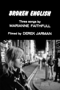 Broken English: Three Songs by Marianne Faithfull - Poster / Capa / Cartaz - Oficial 1