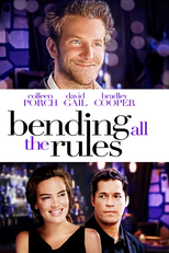 Quebrando Todas as Regras (Bending All The Rules)