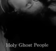 Holy Ghost People