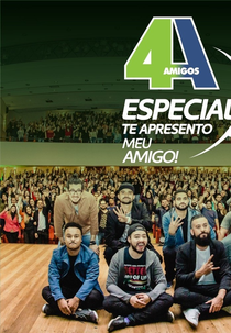 4 amigos - Especial "Te apresento meu amigo" (4 amigos - Especial "Te apresento meu amigo")