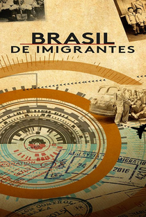 Brasil de Imigrantes - Poster / Capa / Cartaz - Oficial 1