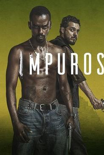 Impuros - O Filme - Poster / Capa / Cartaz - Oficial 1