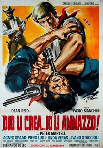 Deus os Cria... Eu os Mato (Dio li Crea... Io li Ammazzo!)