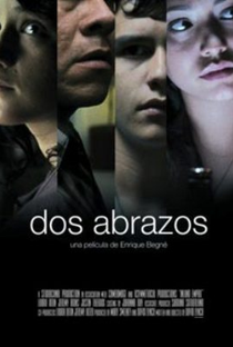 Dos Abrazos - Poster / Capa / Cartaz - Oficial 1