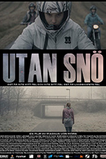 Without Snow (Utan Snö)