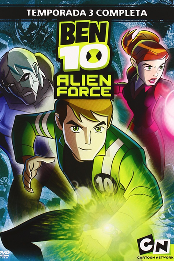  de Série Ben 10: Força Alienígena (3ª Temporada) (2009)