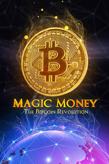 Poster de Filme Magic Money: The Bitcoin Revolution (None)