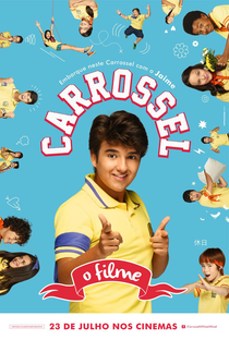 Carrossel: O Filme - Poster / Capa / Cartaz - Oficial 3