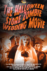 The Halloween Store Zombie Wedding Movie (The Halloween Store Zombie Wedding Movie)