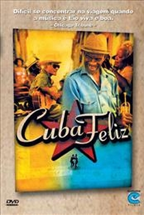 Cuba Feliz - Poster / Capa / Cartaz - Oficial 1