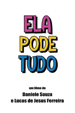 Ela Pode Tudo (Ela Pode Tudo)