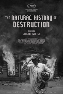 A História Natural da Destruição - Poster / Capa / Cartaz - Oficial 1
